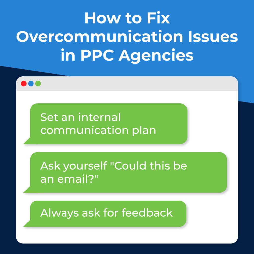 how to fix overcommunication issues in your PPC agency